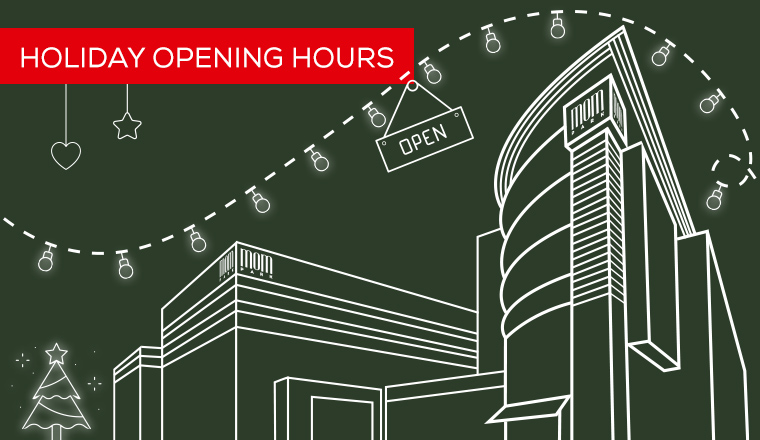 Holiday opening hours in MOM Park