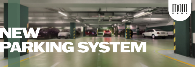 Our parking system has been renewed! Our parking system has been renewed!
