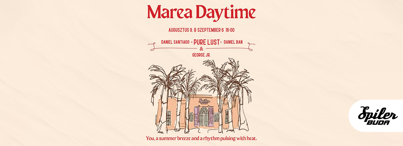 MAREA Daytime Party at Spíler Buda