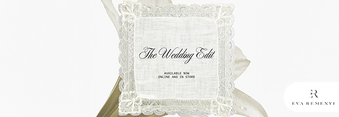 Prepare for the Wedding Season with EVA REMENYI Pieces